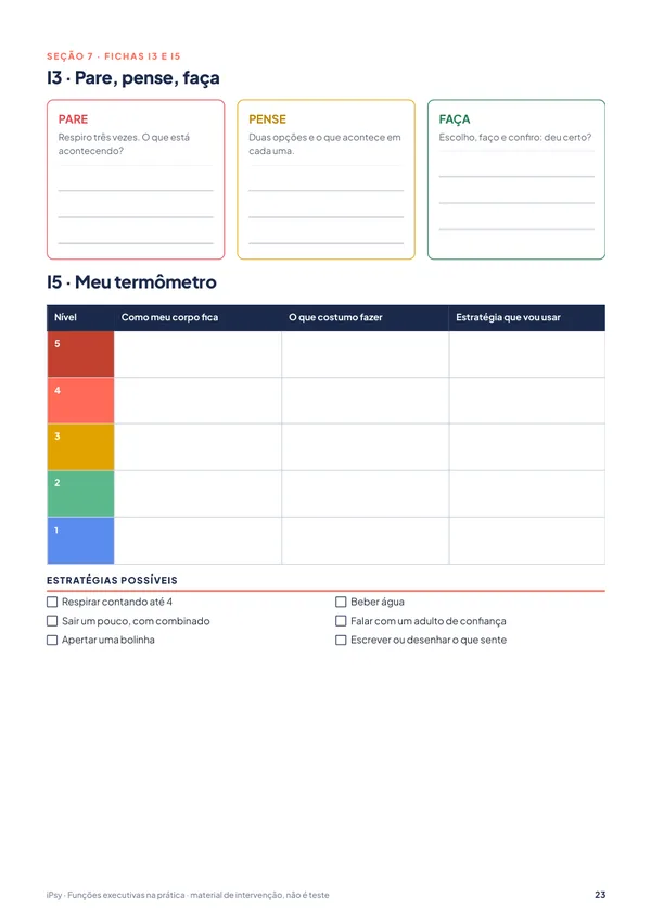 Funções executivas na prática: I3 · Pare, pense, faça